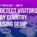 PHP101.net - How to detect visitors by country using PHP and GeoIP