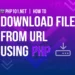 PHP101.net - How to download file from URL using PHP