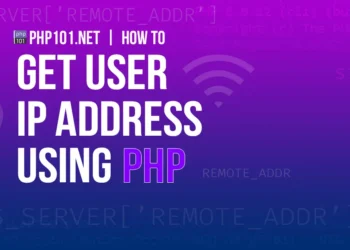 PHP101.net - How to get user IP address using PHP