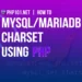 PHP101.net - How to set MySQL charset by PHP